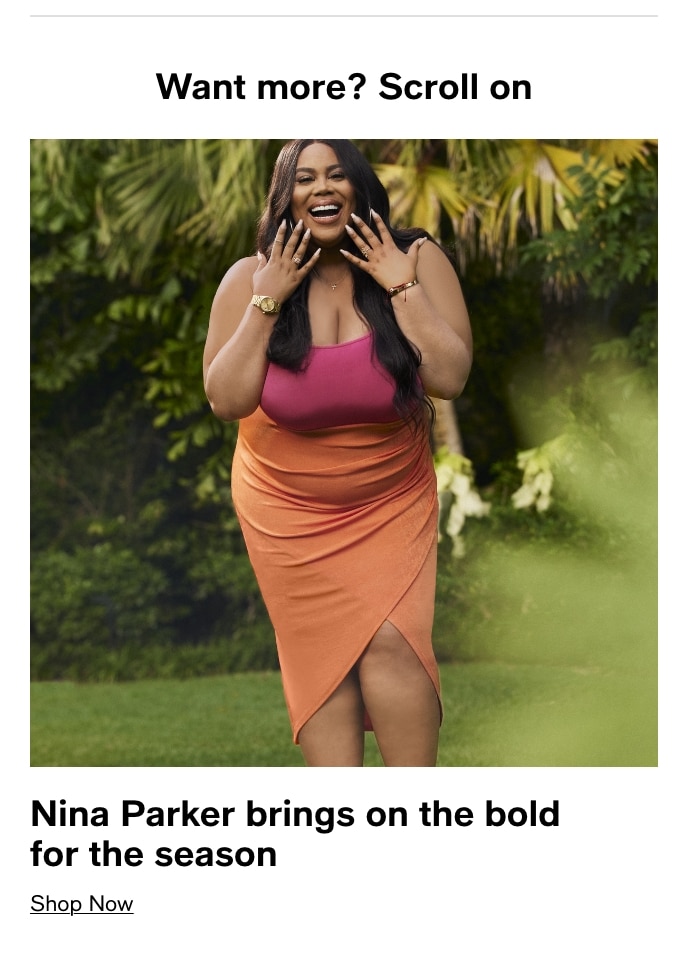 Want More? Scroll On, Nina Parker Brings On The Bold For The Season, Shop Now