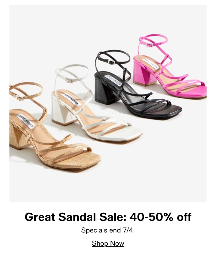 Great Sandal SAle: 40-50% Off, Specials End 7/4, Shop Now