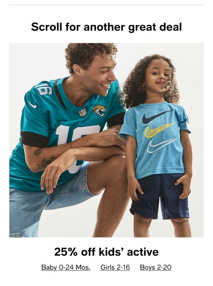 Scroll For Another Great Deal, 25% Off Kids' Active