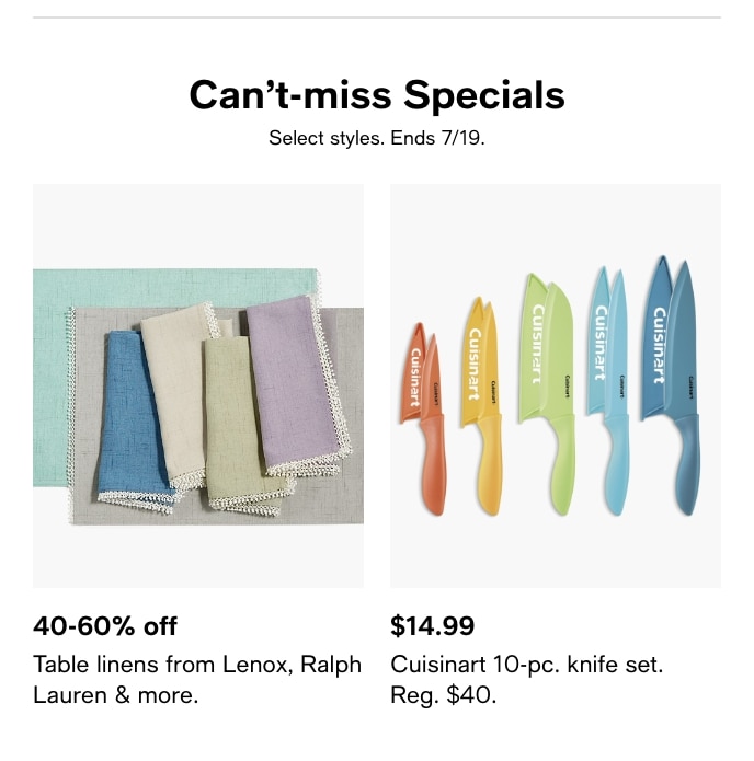 Can't-Miss Specials, Select Styles. Ends 7/19