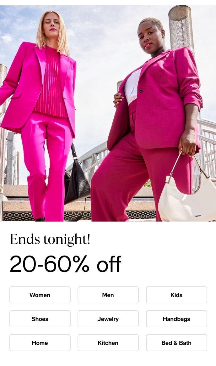 Ends Tonight, 20-60% Off