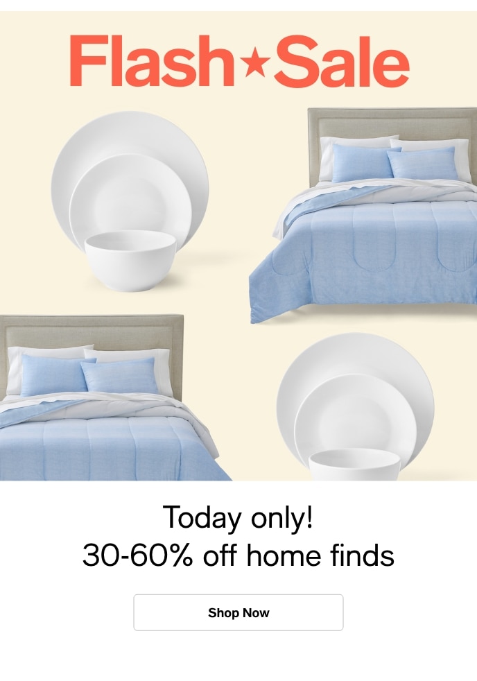 Flash Sale, Today Only! 30-60% Off Home Finds, Shop Now