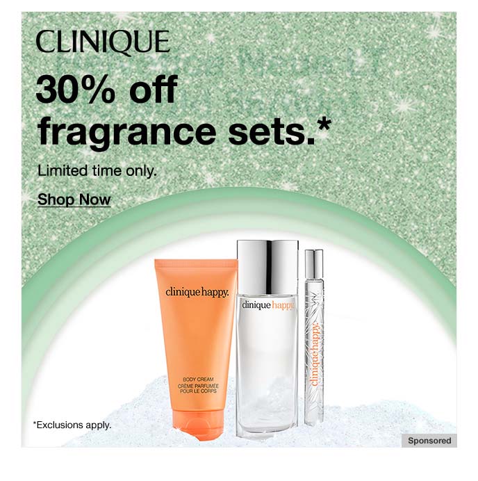 Clinique, 30% Off Fragrance Sets, Limited Time Only, Shop Now