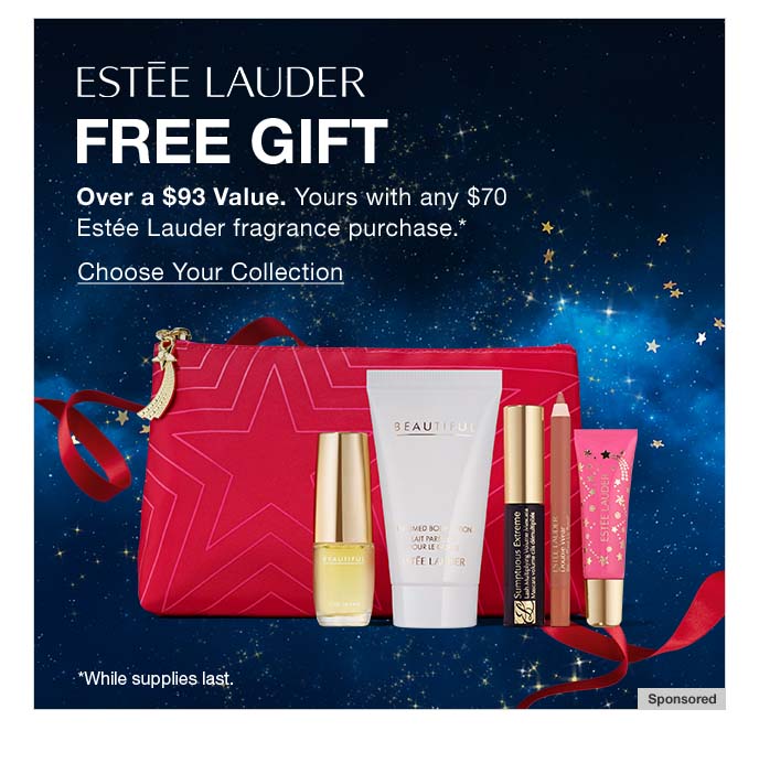 Estee Lauder, Free Gift Over A $93 Value, Yours With Any $70 Estee Lauder Fragrance Purchase, Choose Your Collection