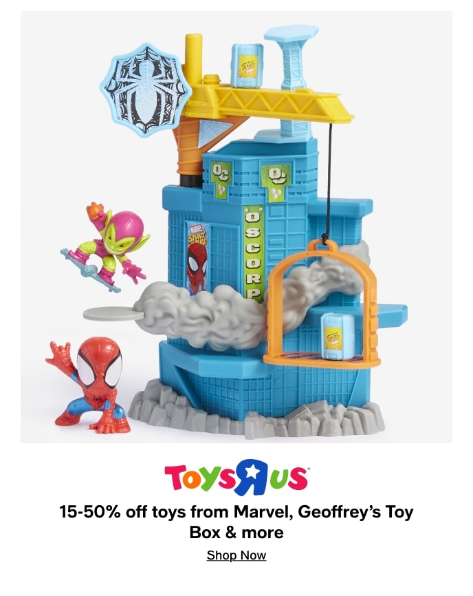 ToysRus, 15-50% Off Toys From Marvel, Geoffrey's Toy Box & More, Shop Now